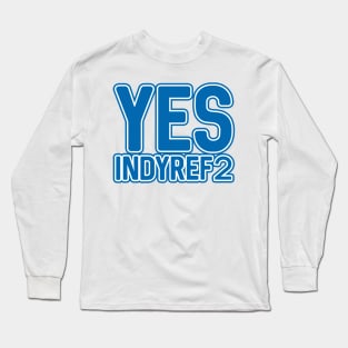 YES INDYREF2, Scottish Independence Saltire Blue and White Layered Text Slogan Long Sleeve T-Shirt